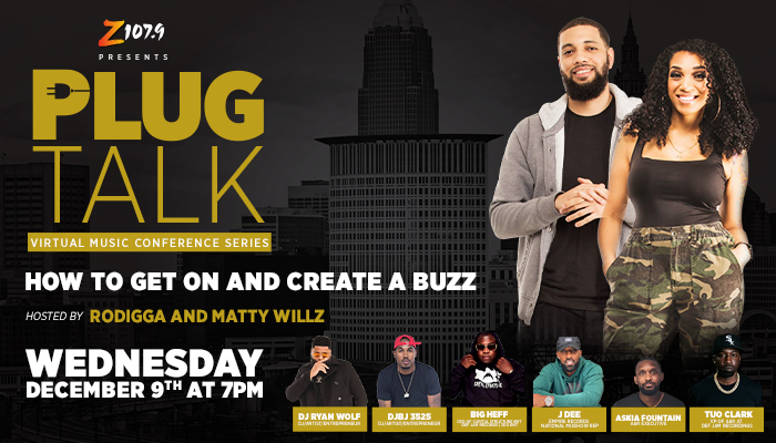 Z107.9 PLUG TALK MUSIC CONFERENCE